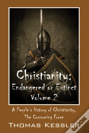 Capa do artigo Christianity: Endangered Or Extinct, Volume 2