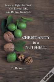 Capa do artigo Christianity In A Nutshell!: Learn To Fi
