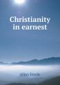Christianity In Earnest - Preview