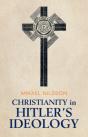 Christianity In Hitler'S Ideology - Preview