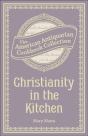 Christianity In The Kitchen - Preview