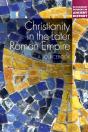 Christianity In The Later Roman Empire: A Sourcebook - Preview