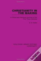 Christianity In The Making