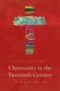 Christianity In The Twentieth Century - Preview
