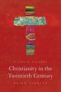 Christianity In The Twentieth Century - Preview