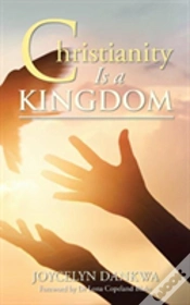 Capa do artigo Christianity Is A Kingdom
