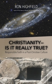 Christianity-Is It Really True?