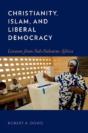 Christianity, Islam, And Liberal Democracy - Preview