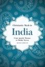 Christianity Made In India - Preview