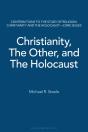 Christianity, The Other, And The Holocaust - Preview