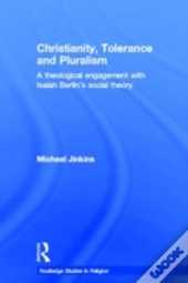 Christianity, Tolerance And Pluralism
