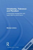 Christianity, Tolerance And Pluralism