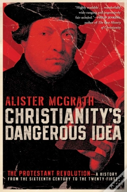 Capa do artigo Christianity'S Dangerous Idea