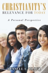 Christianity'S Relevance For Today