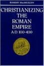 Christianizing The Roman Empire - Preview
