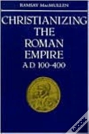 Capa do artigo Christianizing The Roman Empire