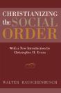 Christianizing The Social Order - Preview