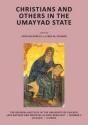Christians And Others In The Umayyad State - Preview