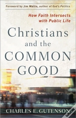 Capa do artigo Christians And The Common Good