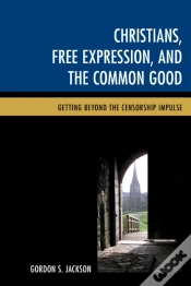 Capa do artigo Christians, Free Expression, And The Common Good