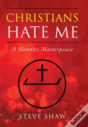 Capa do artigo Christians Hate Me