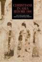 Christians In Asia Before 1500 - Preview