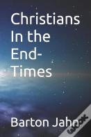 Christians In The End-Times
