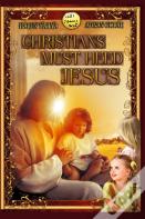 Christians Must Heed Jesus-B/W Edition