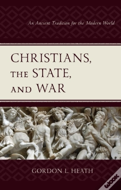 Capa do artigo Christians, The State, And War