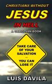 Christians Without Jesus In Hell