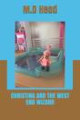 Christina And The West End Wizard - Preview