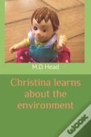 Christina Learns About The Environment