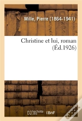 Christine Et Lui, Roman
