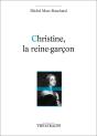 Christine La Reine-Garcon - Preview