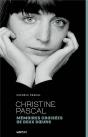 Christine Pascal, Mémoires Croisées De Deux Soeurs - Preview