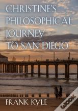 Christine'S Philosophical Journey To San Diego