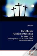 Christlicher Fundamentalismus In Den Usa