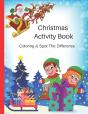 Christmas Activity Book, Coloring & Spot The Difference - Preview
