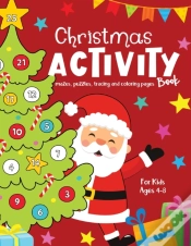Capa do artigo Christmas Activity Book For Kids Ages 4-8 Mazes, Puzzles, Tracing, Coloring Pages
