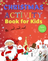 Christmas Activity Book For Kids Ages 4-