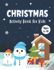 Christmas Activity Book For Kids Ages 6-10