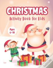 Christmas Activity Book For Kids Ages 6-10