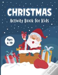 Christmas Activity Book For Kids Ages 6-10