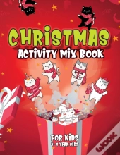 Christmas Activity Mix Book For Kids 4-8 Year Olds