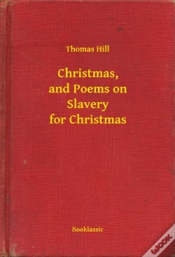 Capa do artigo Christmas, And Poems On Slavery For Christmas