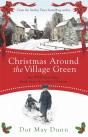 Christmas Around The Village Green - Preview