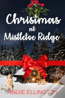 Christmas At Mistletoe Ridge