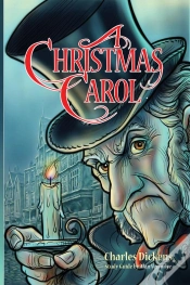 Capa do artigo Christmas Carol For Teens (Annotated Including Complete Book, Character Summaries, And Study Guide)