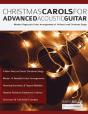 Christmas Carols For Advanced Acoustic G - Preview