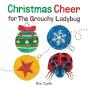 Christmas Cheer For The Grouchy Ladybug - Preview